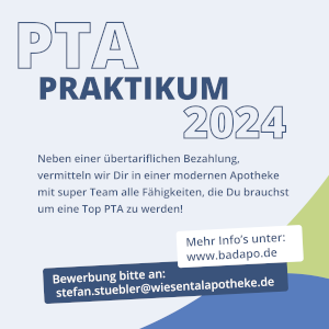 Flyer Praktikum PTA (m/m/d), Bad Apotheke in Bad Krozingen